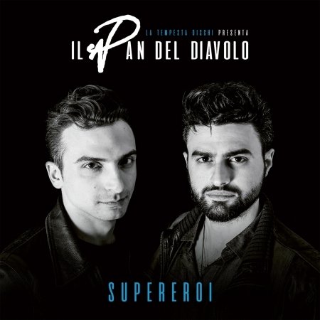Cover for Il Pan Del Diavolo · Supereroi (CD) (2018)