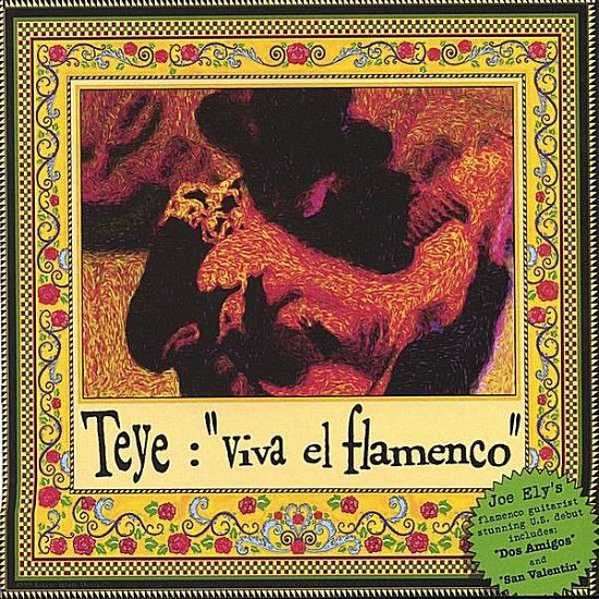 Viva El Flamenco - Teye - Musik - CORAZONG - 8712705041456 - 10. marts 2004