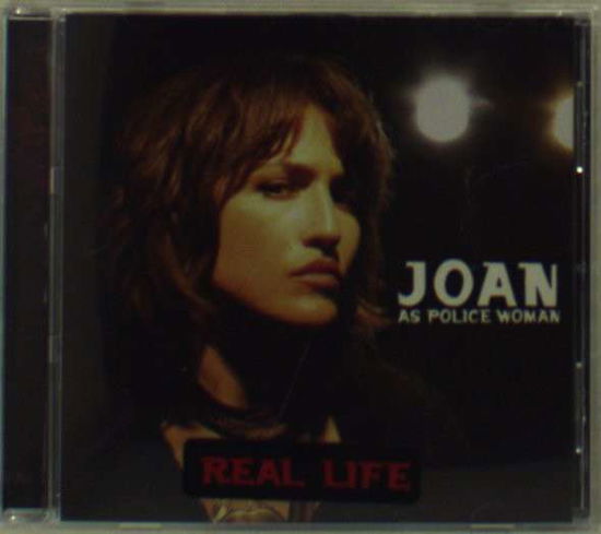 Joan As a Police Woman-real Life - Joan As Police Woman - Music - LIBERATOR - 9341004002456 - September 19, 2008