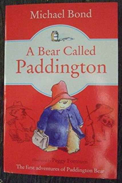 Cover for Michael Bond · Tbp a Bear Called Paddington (N/A) (2014)