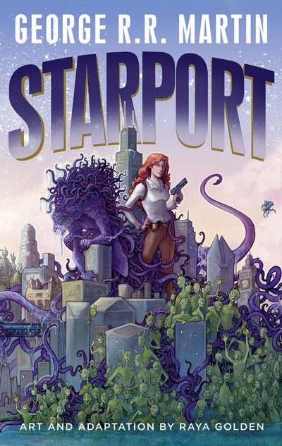 Cover for George R.R. Martin · Starport (Hardcover bog) (2019)