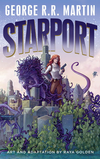 Cover for George R.R. Martin · Starport (Hardcover Book) (2019)