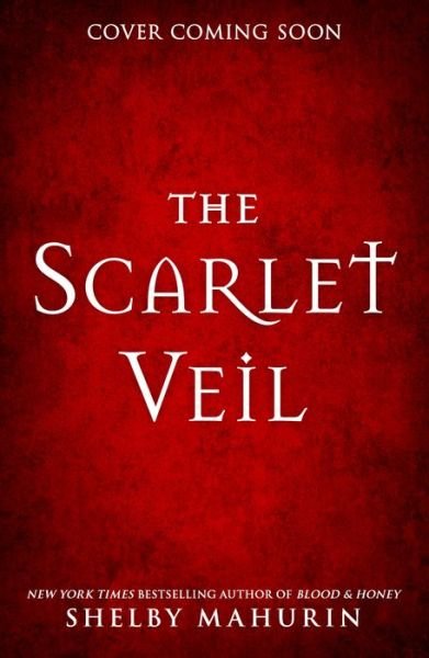 Cover for Shelby Mahurin · The Scarlet Veil (Hardcover bog) (2023)