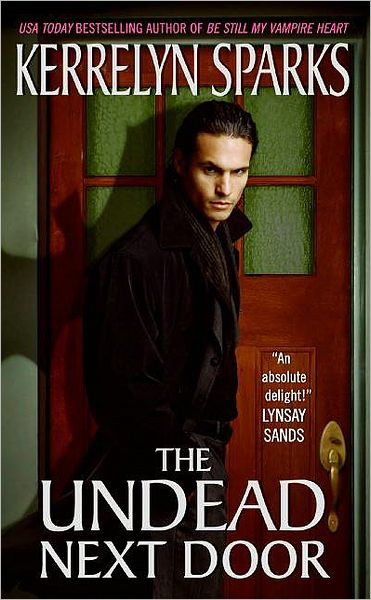 The Undead Next Door - Love at Stake - Kerrelyn Sparks - Books - HarperCollins Publishers Inc - 9780061118456 - January 29, 2008