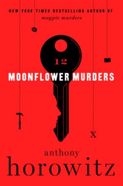 Cover for Anthony Horowitz · Moonflower Murders: A Novel (Gebundenes Buch) (2020)