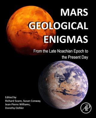 Cover for Mars Geological Enigmas: From the Late Noachian Epoch to the Present Day (Paperback Book) (2021)