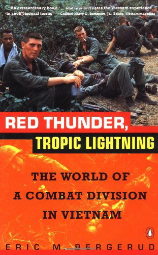 Cover for Eric M. Bergerud · Red Thunder Tropic Lightning: the World of a Combat Division in Vietnam (Paperback Book) [Reprint edition] (1994)