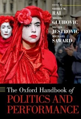 Cover for The Oxford Handbook of Politics and Performance - Oxford Handbooks (Inbunden Bok) (2021)