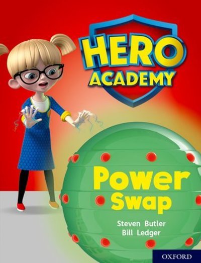 Cover for Steven Butler · Hero Academy: Oxford Level 8, Purple Book Band: Power Swap - Hero Academy (Taschenbuch) (2018)