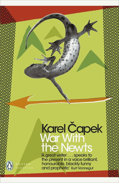 War with the Newts - Penguin Modern Classics - Karel Capek - Bøger - Penguin Books Ltd - 9780241343456 - 2. august 2018