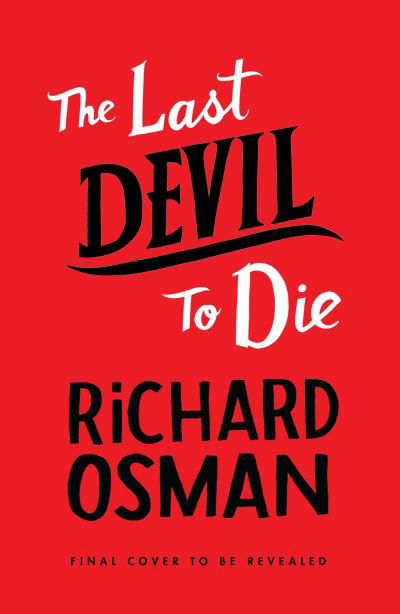 Cover for Richard Osman · The Last Devil To Die: The Thursday Murder Club 4 (Paperback Book) (2023)