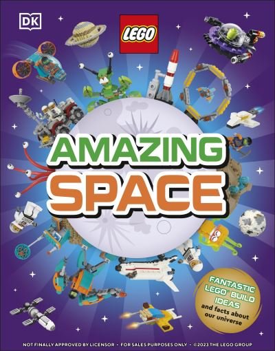 Cover for Arwen Hubbard · LEGO Amazing Space: Fantastic Building Ideas and Facts About Our Amazing Universe (Gebundenes Buch) (2024)