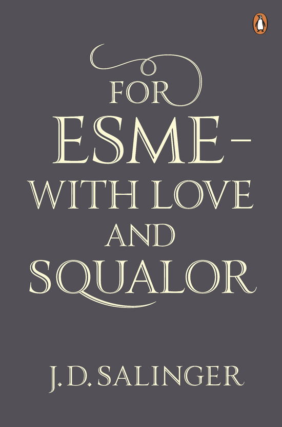 Cover for J. D. Salinger · For Esme - with Love and Squalor: And Other Stories (Paperback Bog) (2010)