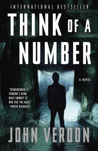 Cover for John Verdon · Think of a Number (Dave Gurney, No. 1): a Novel (A Dave Gurney Novel) (Paperback Book) [Reprint edition] (2012)