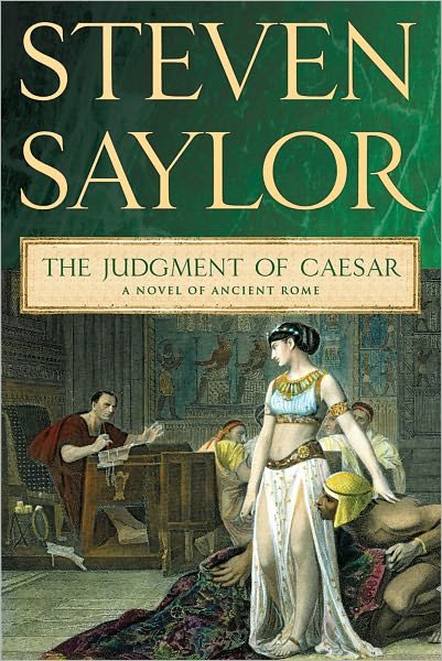 Cover for Steven Saylor · The Judgment of Caesar: a Novel of Ancient Rome (Paperback Book) [Reprint edition] (2012)