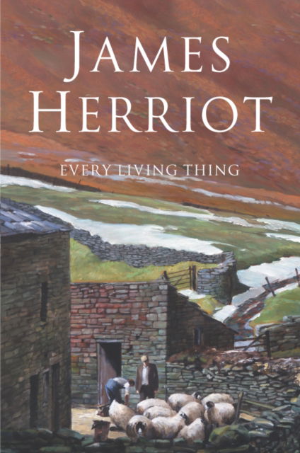 Cover for James Herriot · Every Living Thing : The Classic Memoirs of a Yorkshire Country Vet (Taschenbuch) [Unabridged ed edition] (2006)