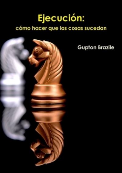 Cover for Gupton Brazile · Ejecuci?n (Paperback Book) (2019)