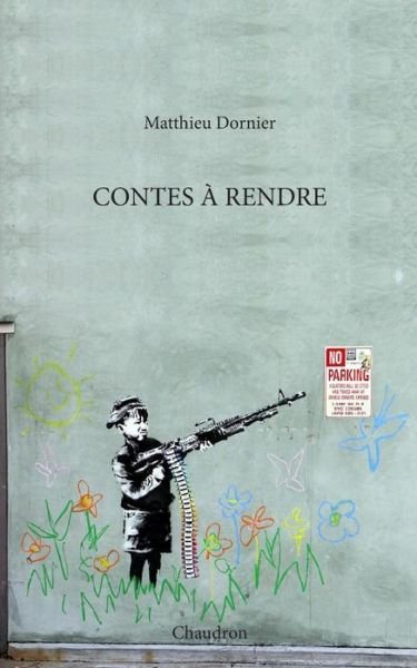 Cover for Matthieu Dornier · Contes à rendre (Paperback Book) (2024)