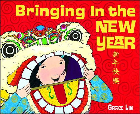 Cover for Grace Lin · Bringing In the New Year (Hardcover Book) (2008)