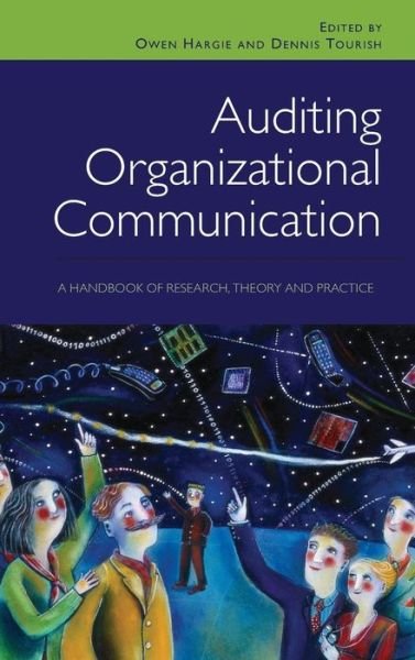 Cover for D W Hargie Owen · Auditing Organizational Communication: A Handbook of Research, Theory and Practice (Inbunden Bok) (2009)