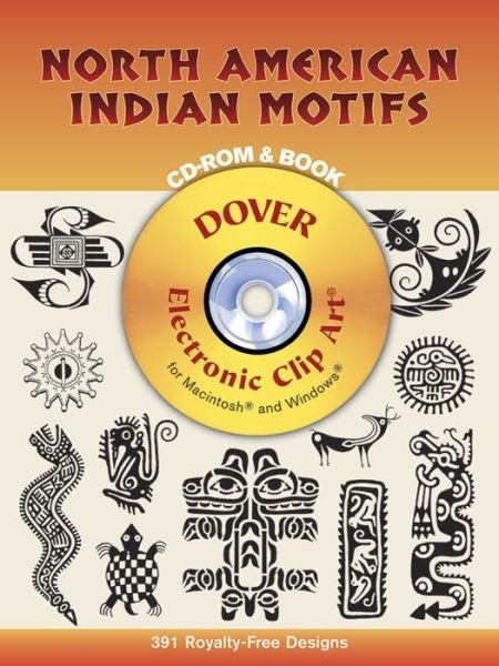 Cover for Dover · North American Indian Motifs - Dover Electronic Clip Art (Book) (1997)