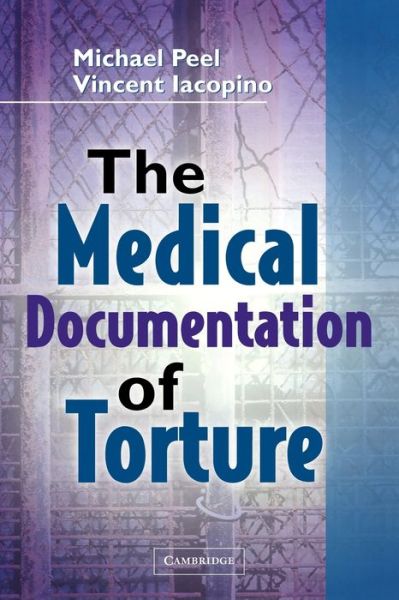 Cover for Michael Peel · The Medical Documentation of Torture (Paperback Book) (2009)