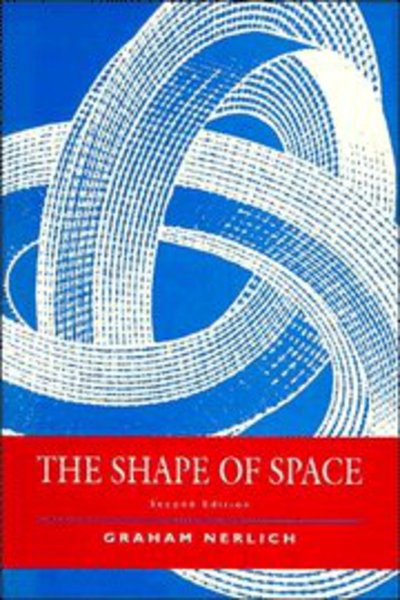 Cover for Graham Nerlich · The Shape of Space (Paperback Book) [2 Revised edition] (1994)