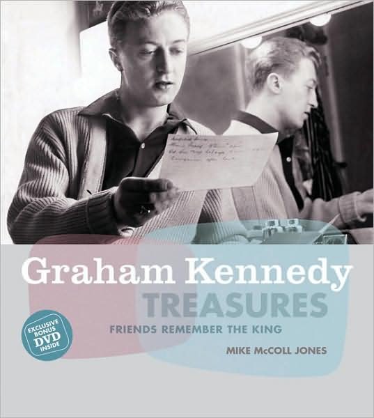 Graham Kennedy Treasures - Mike, McColl-Jones, - Kirjat - Melbourne University Press - 9780522855456 - lauantai 1. marraskuuta 2008