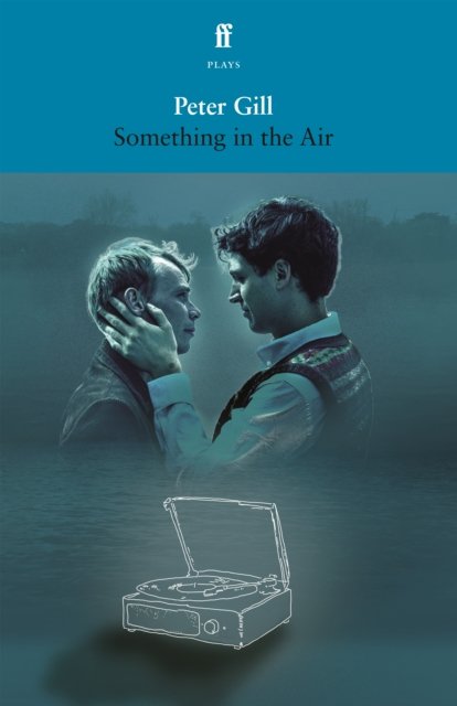 Cover for Peter Gill · Something in the Air (Paperback Bog) [Main edition] (2022)