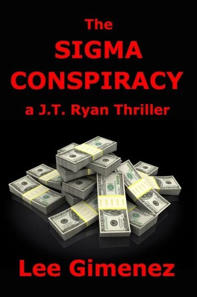 Cover for Lee Gimenez · The Sigma Conspiracy (Paperback Book) (2020)