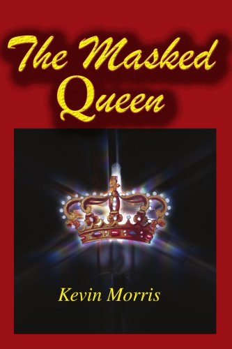 Cover for Kevin Morris · The Masked Queen (Paperback Book) (2001)