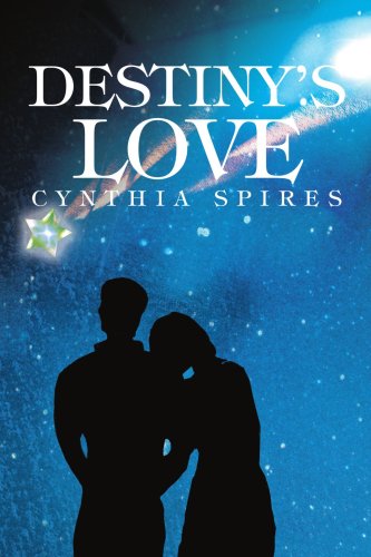 Cover for Cynthia Spires · Destiny's Love (Paperback Book) (2004)