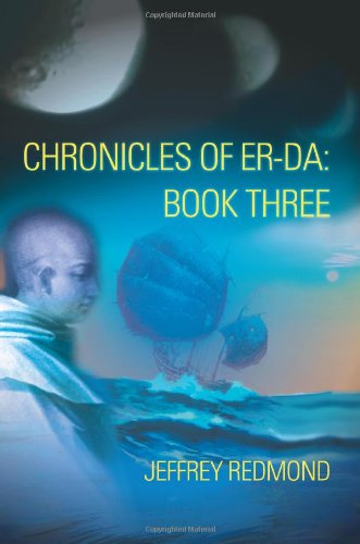 Cover for Jeffrey Redmond · Chronicles of Er-da: Book Three (Paperback Book) (2005)