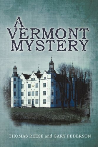 Cover for Gary Pederson · A Vermont Mystery (Taschenbuch) (2010)