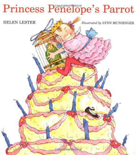 Cover for Lester Helen Lester · Princess Penelope's Parrot - Laugh-Along Lessons (Paperback Bog) [Reprint edition] (2001)