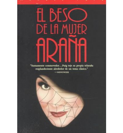 Cover for Manuel Puig · El Beso De La Mujer Araña (Pocketbok) [1. Ed. Vintage Espanol edition] (1994)