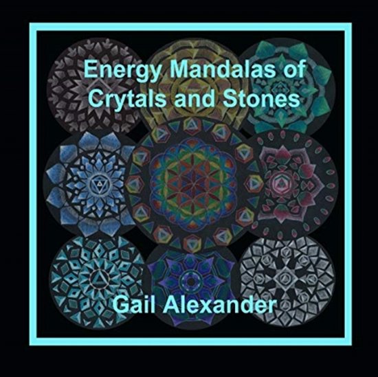 Cover for Gail Alexander · Energy Mandalas of Crystals and Stones (Paperback Book) (2016)