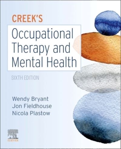 Cover for Bryant · Creek's Occupational Therapy and Mental Health (Paperback Book) (2022)