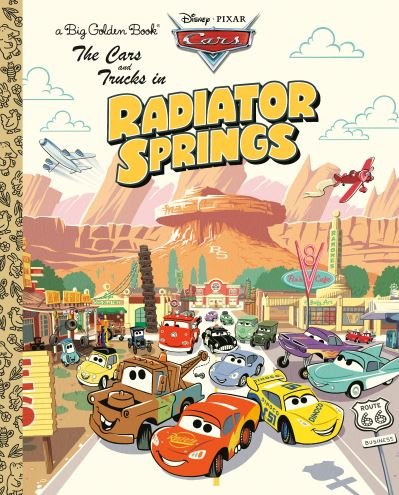 Cover for RH Disney · The Cars and Trucks in Radiator Springs! (Disney / Pixar Cars) (Innbunden bok) (2022)