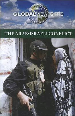 Cover for Noah Berlatsky · The Arab-Israeli conflict (Hardcover Book) (2012)