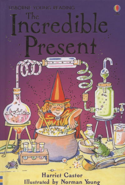 Cover for Harriet Castor · The Incredible Present - Young Reading Series 2 (Hardcover Book) (2007)