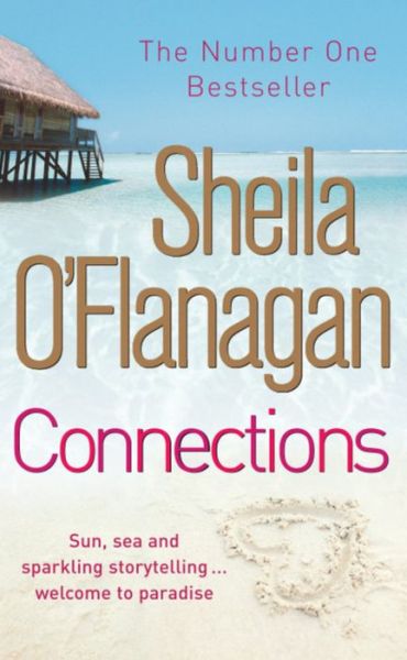 Cover for Sheila O'Flanagan · Connections: A charming collection of short stories about life on a Caribbean island resort (Paperback Book) (2007)