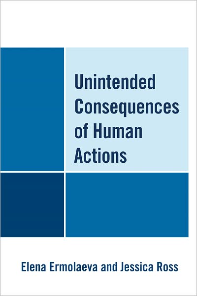 Cover for Elena Ermolaeva · Unintended Consequences of Human Actions (Paperback Book) (2010)