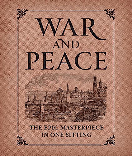 Cover for Joelle Herr · War and Peace: The Epic Masterpiece in One Sitting (Hardcover Book) (2014)