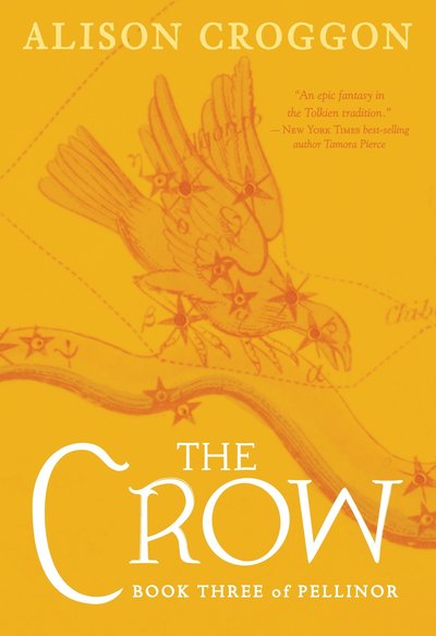 Cover for Alison Croggon · The Crow: Book Three of Pellinor (Pellinor Series) (Book) (2017)