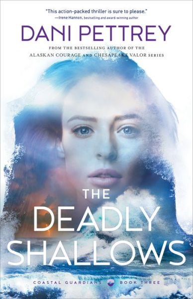 Cover for Dani Pettrey · The Deadly Shallows (Hardcover Book) (2022)