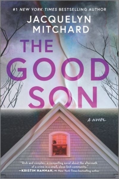 Cover for Jacquelyn Mitchard · The Good Son (Paperback Book) (2023)