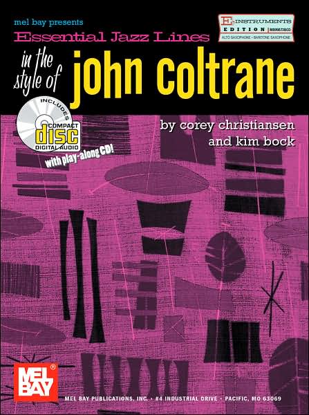 Cover for Corey Christiansen · Essential Jazz Lines in the Style of John Coltrane, E Flat Instruments Edition (Taschenbuch) (2002)