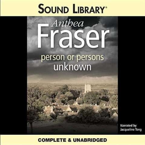 Cover for Anthea Fraser · Person or Persons Unknown (Rona Parish Mysteries) (Audiobook (CD)) (2006)