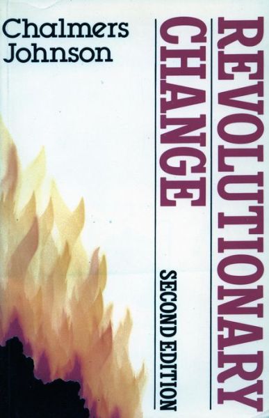 Revolutionary Change - Chalmers Johnson - Livros - Stanford University Press - 9780804711456 - 1 de junho de 1982